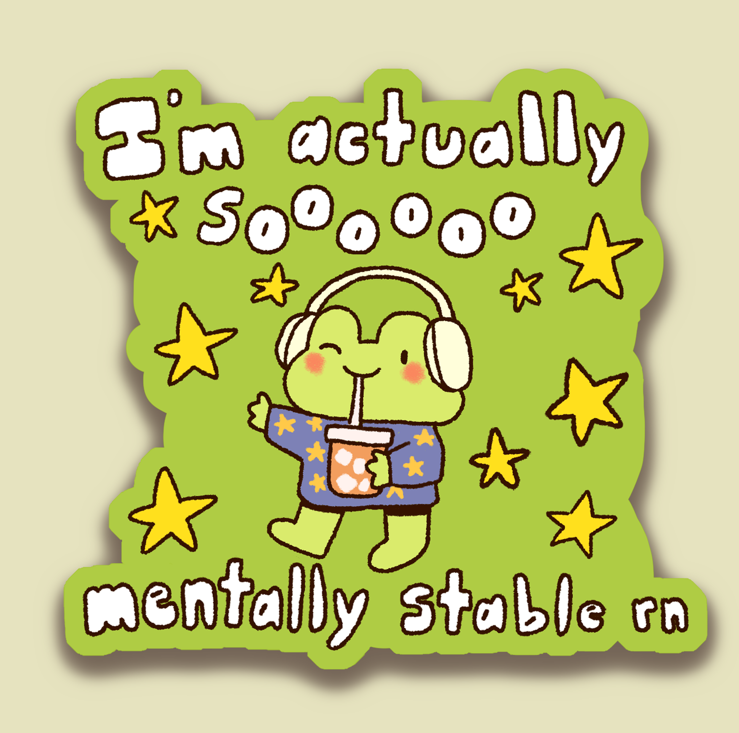 Sooo Mentally Stable | Frog in a Sweater Matte Sticker