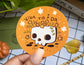 Vibe Till I Die Skull Sticker | Waterproof