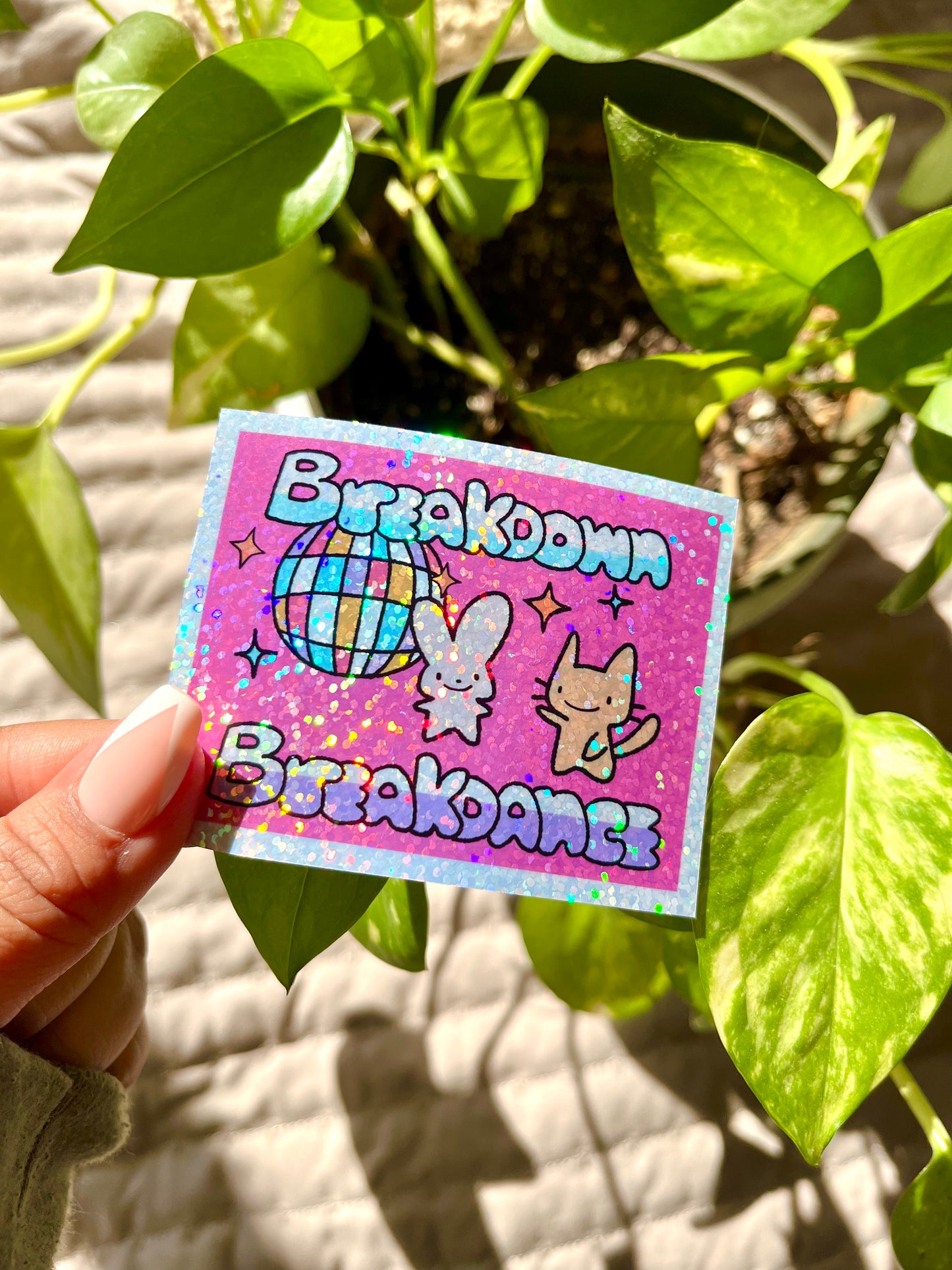 Breakdown + Breakdance! Sticker | Holographic Glitter Waterproof Sticker