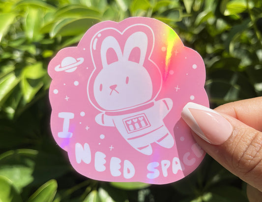 I Need Space Pink Holographic Sticker | Waterproof & Outdoor Safe